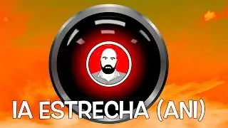 IA Estrecha (ANI: Artificial Narrow Intelligence)