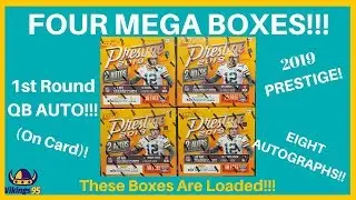 KABOOM With FOUR Mega Boxes of 2019 Prestige! 8 AUTO'S.. And a 1st Round QB Auto!!!!