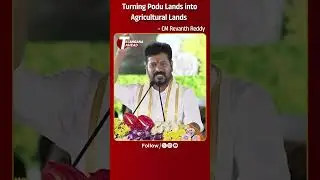 Turning Podu Lands into Agricultural Lands &ndash; CM Revanth Reddy |RevanthReddy|