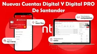 Nueva Cuenta Digital De Santander | Cuenta Sin Comisiones Desde Tu Tel&eacute;fono | Cuenta #DIGITAL #PRO