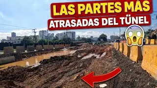 Aqui vera en donde los trabajos están mas atrasados en estos trabajos del tunel 