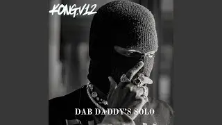 Dab Daddy's Solo