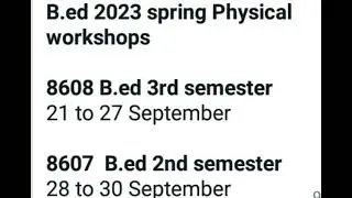 SCHEDULE OF B.ED 2023 SPRING PHYSICAL WORKSHOP #aiou #aiou_updates #spring2023