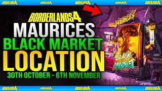 Maurice Black Market Location 30th October (WEEK 8) - Borderlands 4 - Where Is Maurice?