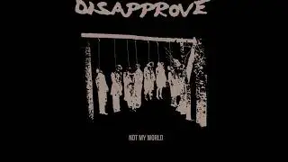 Disapprove - Yet Again