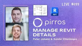 Inside Pirros: Managing & Automating Revit Details with Peter & Xander |  BIM Pure Live #099