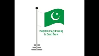 How to make Pakistani Flag | Coral Draw | Graphics Designing | #14August | #kamigraphics