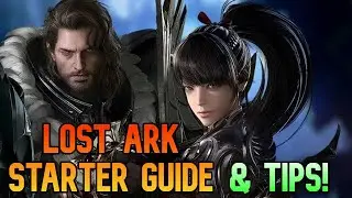 Lost Ark Starter Guide & Tips