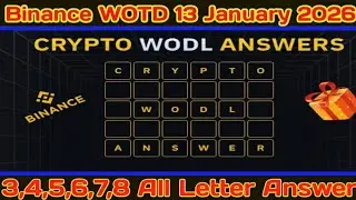Binance Word Of The Day Answers Today 13 January 2026 | All Letters Binance Word Of The Day