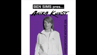 Anika Kunst @ HARDGROOVE MIXTAPE #006