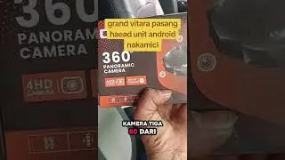 grand vitara pasang haead unit android pluss kamera 360 #headunitandroid #audiomobilmurah