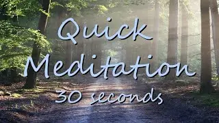 30 Second Meditation Timer [Quick Relaxation]