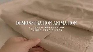 Lovem&egrave;re Postpartum Tummy Wrap Binder - Demonstration Animation