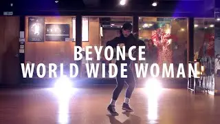 Beyonce - World Wide Woman｜Choreography by REDLIC 레츠댄스 LETZDANCE