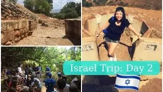 Israel Trip - Day 2 | Lulibean Vlogs