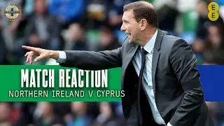 Match reaction | Northern Ireland v Cyprus