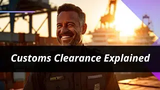 Understanding the Vital Role of Customs Clearance Agents in Importing Processes