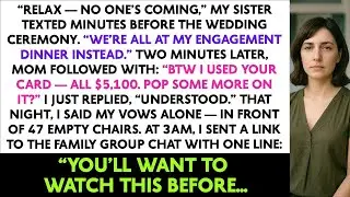 “Relax — No One’s Coming,” My Sister Texted Minutes Before The Wedding Ceremony. “We’re All At My...