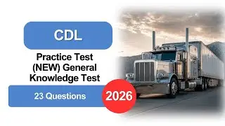 Практический тест CDL 2026 (НОВЫЙ) Тест на общие знания: 23 вопроса и ответа