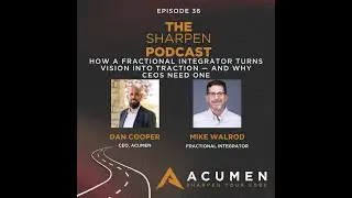 How a Fractional Integrator Turns Vision into Traction &mdash; and Why CEOs Need One