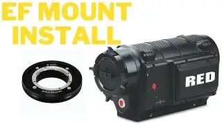 How to install EF mount on RED ONE MX Camera