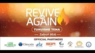 REVIVE US AGAIN - AFLEWO 2024 | TANGANYIKA PARKERS GROUNDS
