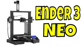 Новый Creality Ender 3 Neo — лучший ли это принтер для новичков?