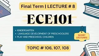 ECE101 Short Lectures | Lecture 8 | Final Term Preparation | Best Lecture