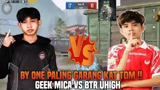 Duo Terminator By One Kat Tdm !! Geek Mica Vs Btr Uhigh | Pubg Mobile