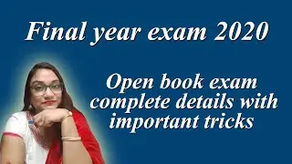 OPEN BOOK EXAM|| ANSWER TO ALL YOUR QUESTIONS || SMART TIPS 4 OPEN BOOK EXAMINATION 2020 ||