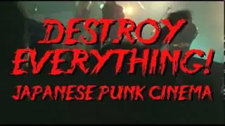 DESTROY EVERYTHING! JAPANESE PUNK CINEMA @ Apop Movie Night