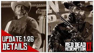 Update 1.26 Details Red Dead Redemption 2