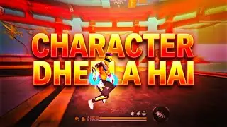 CHARACTER DHEELA HAI-- FREE FIRE MONTAGE VIDEO HIGH QUALITY CAPCUT EDIT &hearts;️