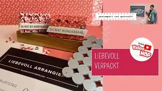 Team VideoHop: Liebevoll verpackt | Kreative Ideen mit Produkten von Stampin´Up!