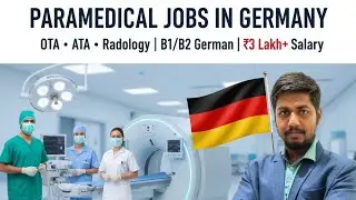 Paramedical Jobs in Germany | OTA, ATA & Radiology Technicians | B1/B2 German + Job Placement