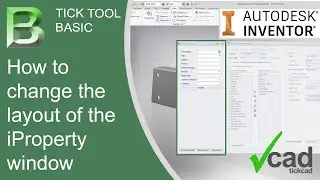 How to change the layout of the iProperty window | Tick Tool Basic