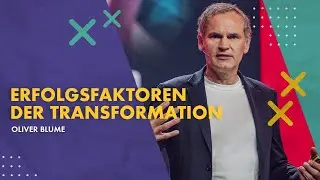 Erfolgsfaktoren in der Transformation - Oliver Blume