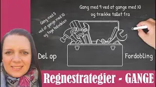 Kom i gang med regnestrategier til GANGE