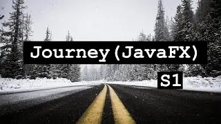 Journey(JavaFX)S1E6 Controller and explain FXML and controller relationship