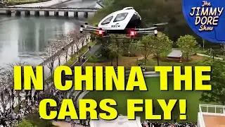 China Has FLYING CARS So Why Don&rsquo;t We???