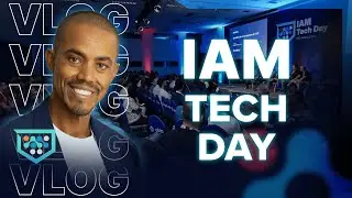 #164 - Fui no IAM Tech Day - Veja tudo que rolou!