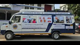 Lions Vision on Wheels - Advanced Eye Testing Mobile Unit with Other Supporting Check ups