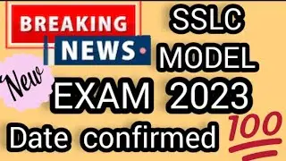 sslc model exam 2023 kerala syllabus date confirmed /class 10 sslc model exam date 2023/