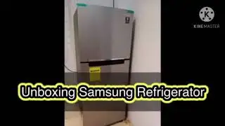 UNBOXING Samsung Digital Inverter Refrigerator