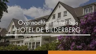Overnachten in het bos: Hotel De Bilderberg bij Arnhem