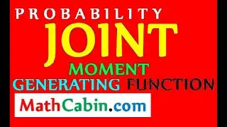 🎲 Joint Moment Generating Function problem ! ! ! ! !