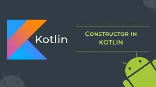 Constructor in kotlin