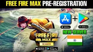 Free Fire Max Pre Registration 2022 ll Free Fire Max New India Server ll FF Max Pre-Registration