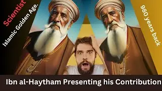 Reviving the Genius: Ibn al-Haytham Presents his Contributions | AI-Generated | Muslim Scientist