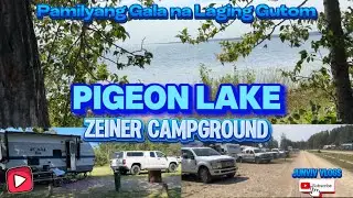 Pigeon Lake | Zeiner Campground | Alberta Canada 🇨🇦